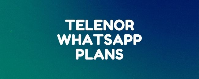 Telenor WhatsApp Packages: Free, Daily, Weekly, and Monthly
