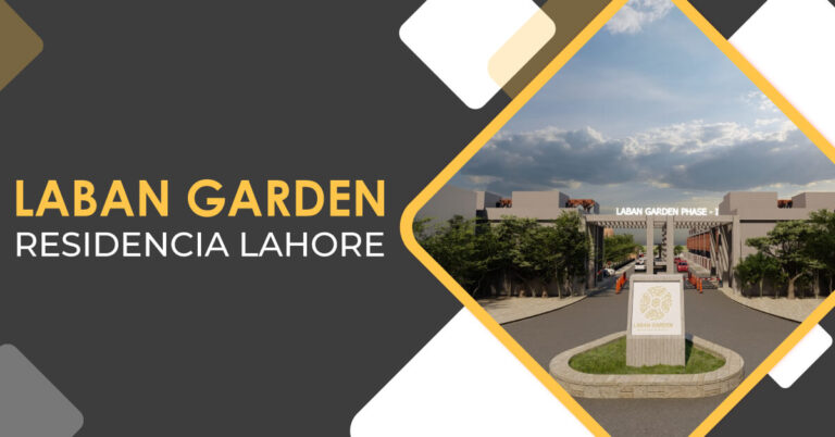 Laban Garden Residencia Lahore